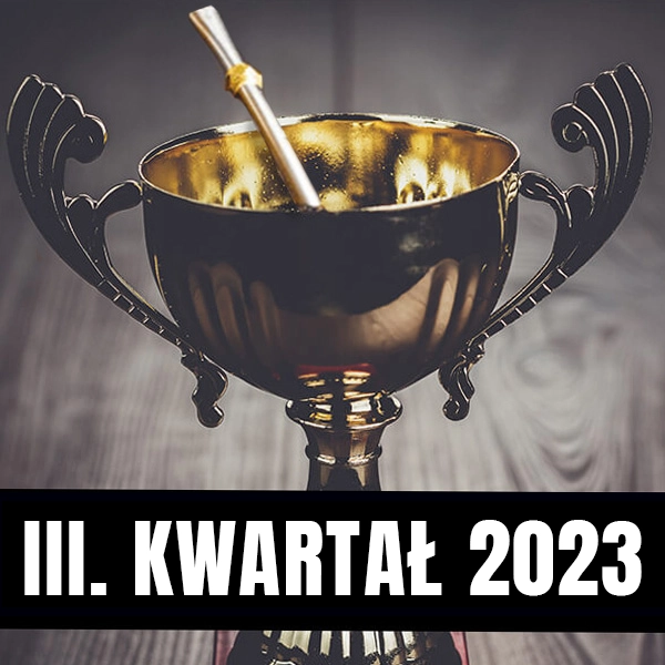 Ranking yerba mate! Co najchętniej piliście w III. kwartale 2023?
