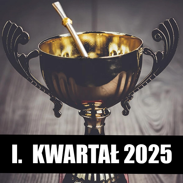 Ranking yerba mate – co najchętniej pili mateiści w I. kwartale 2025 roku?